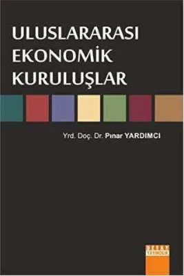 Uluslararası Ekonomik Kuruluşlar