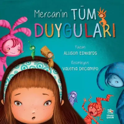 Mercan'ın Tüm Duyguları