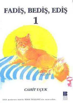 Fadiş, Bediş, Ediş 1