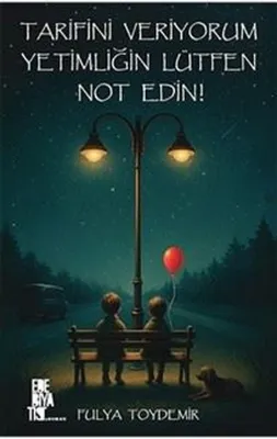 Tarifini Veriyorum Yetimliğin Lütfen Not Edin!