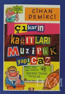 Çıkarın Kağıtları Muziplik Yapıcaz Öğrenci Muziplikleri-1