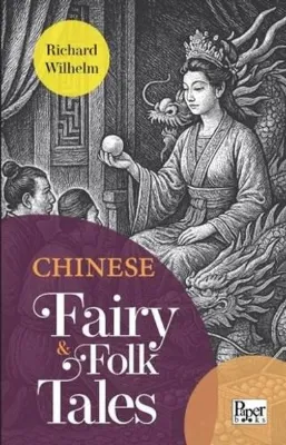 Chinese Fairy & Folk Tales
