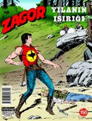 Zagor Sayı: 150 Yılanın Isırığı