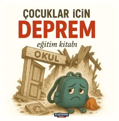 Çocuklar İçin Deprem Eğitim Kitabı Renkli Resimli 3 - 9 Yaş