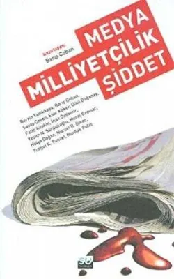Medya Milliyetçilik Şiddet