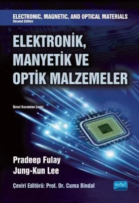Elektronik Manyetik ve Optik Malzemeler - Electronic Magnetic and Optical Materials Second Editio