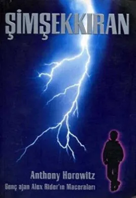 Şimşekkıran Genç Ajan Alex Rider’ın Maceraları Alex Rider Serisi - 1