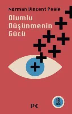 Olumlu Düşünmenin Gücü