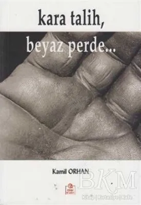 Kara Talih, Beyaz Perde...