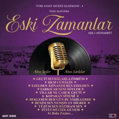 Eski Zamanlar - TSM Klasikleri 4