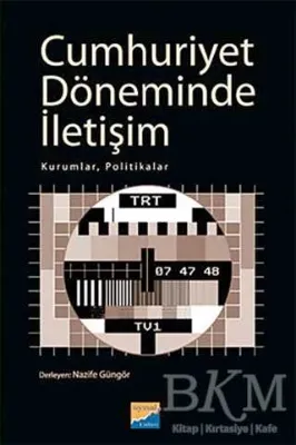 Cumhuriyet Döneminde İletişim