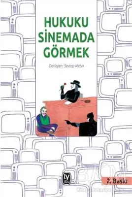 HUKUKU SİNEMADA GÖRMEK