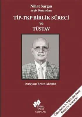 Tip - Tkp Birlik Süreci ve Tüsav