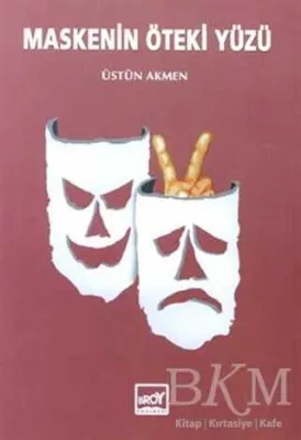 Maskenin Öteki Yüzü