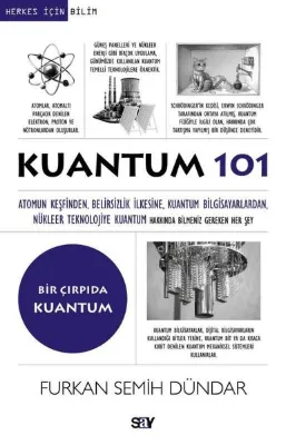 Kuantum 101 - Bir Çırpıda Kuantum