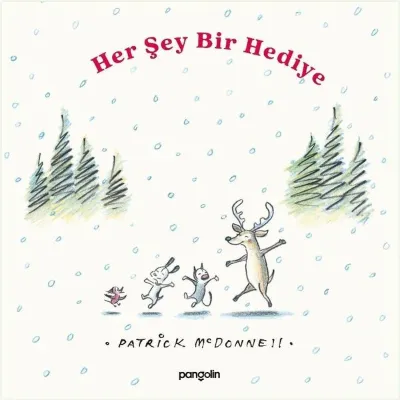Her Şey Bir Hediye
