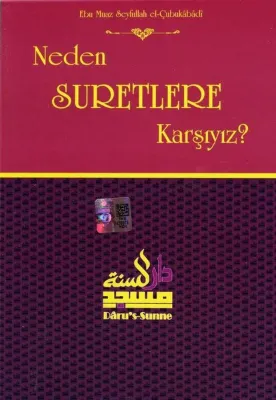 Neden Suretlere Karşıyız?