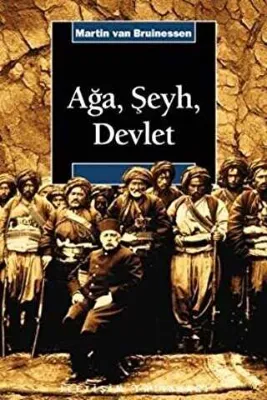 Ağa, Şeyh ve Devlet