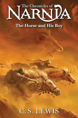 The Horse and His Boy : Book 3