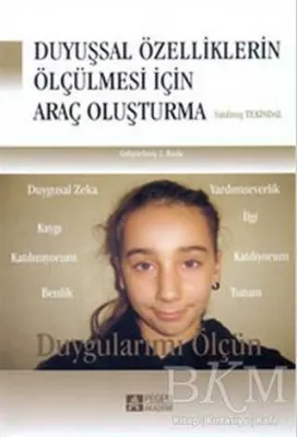 Duyuşsal Özelliklerin Ölçülmesi İçin Araç Oluşturma