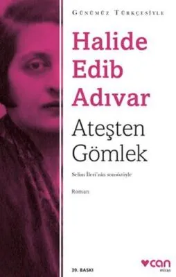 Ateşten Gömlek Sadeleştirilmiş Metin
