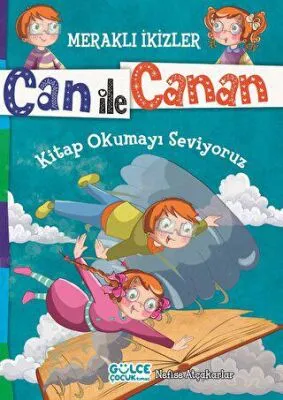 Can ile Canan - Kitap Okumayı Seviyoruz