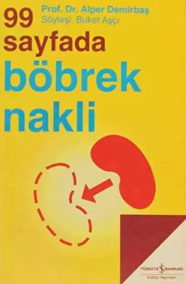 99 SAYFADA BÖBREK NAKLİ