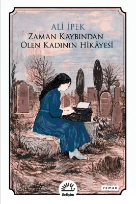 Zaman Kaybından Ölen Kadının Hikayesi