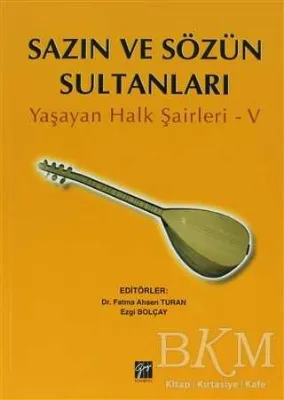 Sazın ve Sözün Sultanları 5