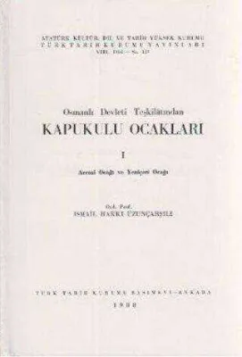 Osmanlı Devleti Teşkilatından Kapukulu Ocakları 1