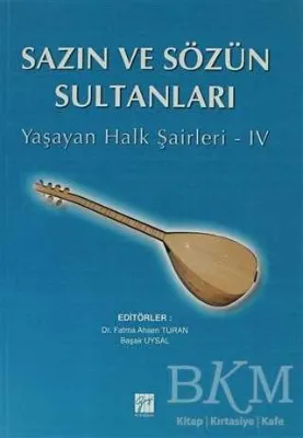 Sazın ve Sözün Sultanları 4