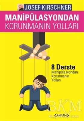 Manipülasyondan Korunmanın Yolları