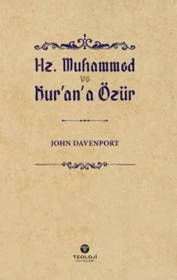 Hz.Muhammed ve Kur'an'a Özür