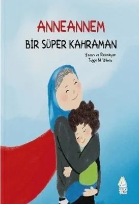 Anneannem Bir Süper Kahraman