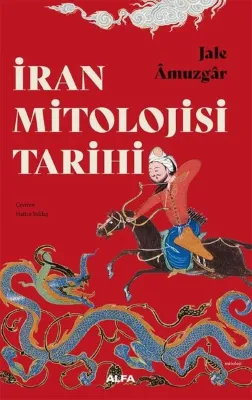 İran Mitolojisi Tarihi