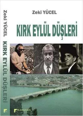 Kırk Eylül Düşleri