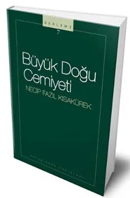 Büyük Doğu Cemiyeti : 107 - Necip Fazıl Bütün Eserleri