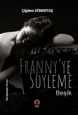 Franny'ye Söyleme Beşik