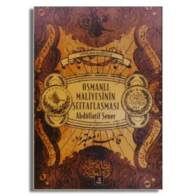 Osmanlı Maliyesinin Şeffaflaşması