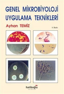 Genel Mikrobiyoloji Uygulama Teknikleri