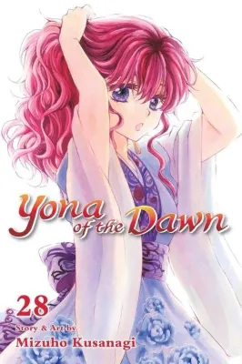 Yona of the Dawn Vol. 28 : Volume 28