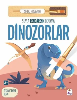Dinozorlar - Suyla Rengarenk Boyama - Sihirli Fırçasıyla!