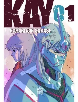 Kay 01 - Karanlığın Savaşı