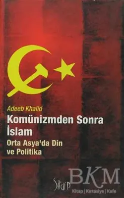 Komünizmden Sonra İslam