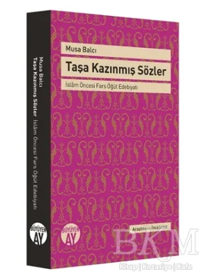 Taşa Kazınmış Sözler