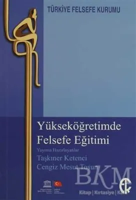 Yükseköğretimde Felsefe Eğitimi