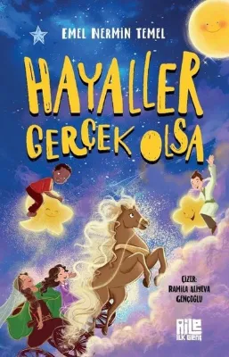 Hayaller Gerçek Olsa