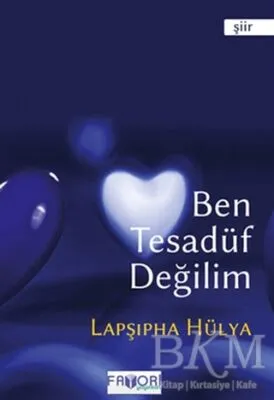 Ben Tesadüf Değilim