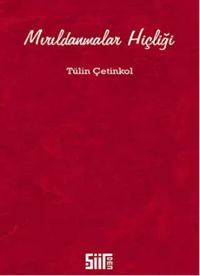 Mırıldanmalar Hiçliği