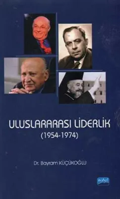 Uluslararası Liderlik 1954-1974